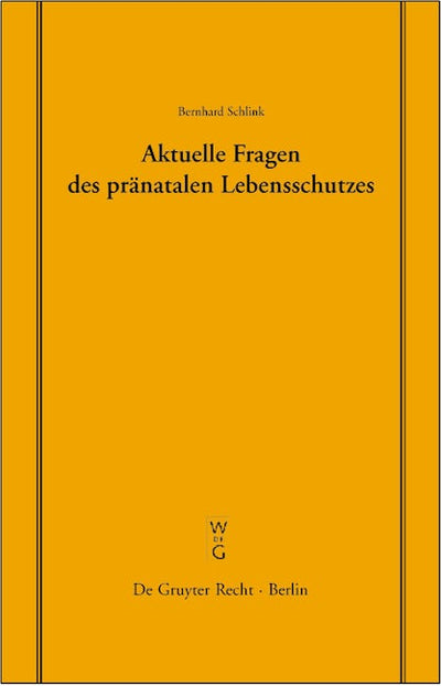 Aktuelle Fragen des pränatalen Lebensschutzes