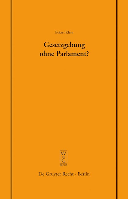 Gesetzgebung ohne Parlament?